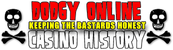 Online Casino Industry - Dodgy Casino History